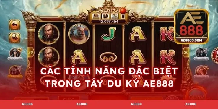 Các tính năng đặc biệt trong tây du ký AE888