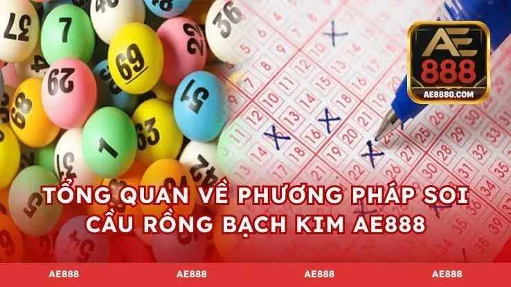 Tổng quan về phương pháp soi cầu rồng bạch kim AE888